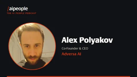 Adversa AI with Alex Polyakov
